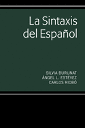 La Sintaxis del Espa�ol