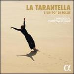 La Tarantella e un po'di follie