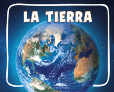 La Tierra (Earth)