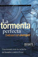La Tormenta Perfecta
