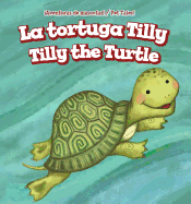 La Tortuga Tilly (Tilly the Turtle)