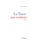 La trace-aux-esclaves