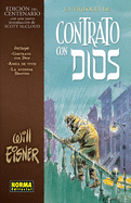 La Trilog?a de Contrato Con Dios (Edici?n Centenario)