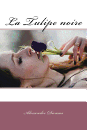 La Tulipe noire