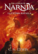 La Ultima Batalla