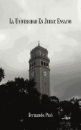 La Universidad En Juego: Ensayos
