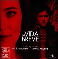 La Vida Breve - Nad�ge Rochat (cello); Rafael Aguirre Mi�arro (guitar)