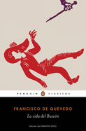 La Vida del Busc�n / The Swindler
