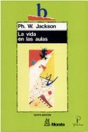 La Vida En Las Aulas