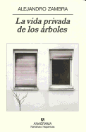 La Vida Privada De Los Arboles