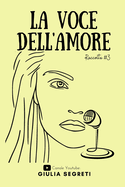 La Voce Dell'amore #3: Raccolta 3