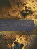 Lab Manual and Workbook for Physical Anthropology