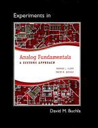 Lab Manual for Analog Fundamentals: A Systems Approach