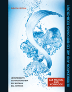 Lab Manual for Tomczyk/Silberstein/ Whitman/Johnson's Refrigeration and Air Conditioning Technology