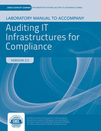 Lab Manual to Accompany Auditing It Infrastructure for Compliance: .