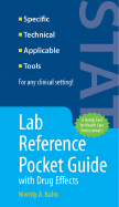 Lab Reference Pocket Guide with Drug Effects - Kuhn, Merrily A, RNC, PhD, CCRN