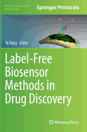 Label-Free Biosensor Methods in Drug Discovery
