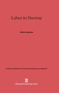 Labor in Norway.