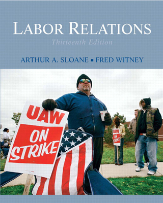 Labor Relations - Sloane, Arthur, and Witney, Fred