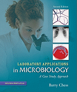 Laboratory Applications in Microbiology: A Case Study Approach