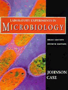 Laboratory Experiments in Microbiology