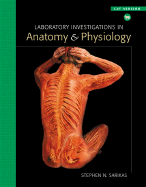 Laboratory Investigations in Anatomy & Physiology: Cat Version