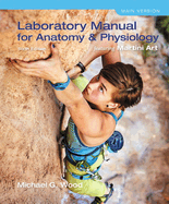 Laboratory Manual for Anatomy & Physiology featuring Martini Art, Main Version