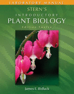 Laboratory Manual to Accompany Stern's Introductory Plant Biology