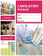 Laboratory Notebook: 8.5x11 with 100 Pages (Grid Format) for Lab Work and Documenting Results.
