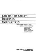 Laboratory Safety: Principles and Practices - Miller, Brinton M. (Editor), and Groschel, Dieter H. M., and American Society for Microbiology
