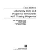 Laboratory Tests and Diagnostic Procedures with Nursing Diagnoses