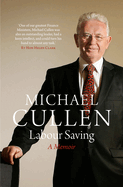 Labour Saving: A Memoir