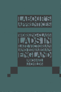Labour's Apprentices
