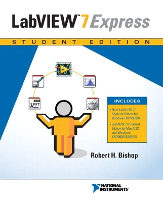 LabVIEW 7.0 Express Student Edition with 7.1 Update (Student) - National Instruments, Inc, and Bishop, Robert, Dr., and National, Instruments Inc