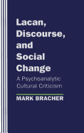 Lacan, Discourse, and Social Change: The 1892 United States Extra Census Bulletin