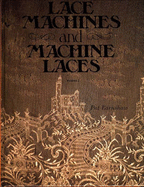 Lace Machines and Machine Laces