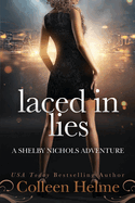 Laced in Lies: A Shelby Nichols Adventure
