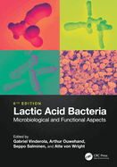 Lactic Acid Bacteria: Microbiological and Functional Aspects
