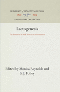 Lactogenesis: The Initiation of Milk Secretion at Parturition