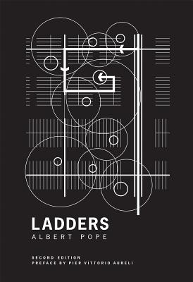 Ladders - Pope, Albert, and Aureli, Pier Vittorio (Preface by)
