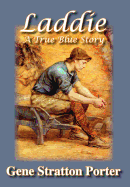 Laddie, a True Blue Story