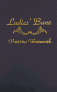 Ladies' Bane