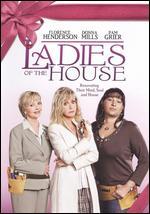 Ladies of the House