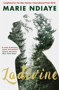 Ladivine: Shortlisted for the International Booker Prize 2016