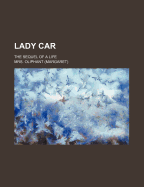 Lady Car: The Sequel of a Life