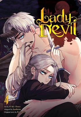 Lady Devil, Vol. 4 - Fuki Choco, Fuki, and Hanheun (Adapted by), and B Cenci, B (Original Author)