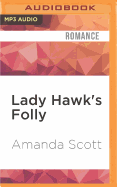 Lady Hawk's Folly