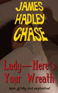 Lady-Here's Your Wreath