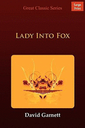 Lady Into Fox