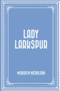 Lady Larkspur